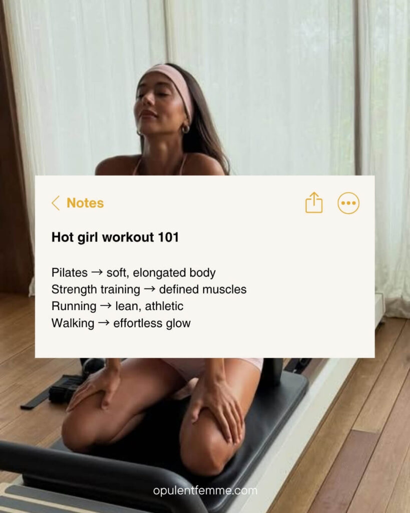 Text on image reads: “Pilates → soft & toned. Strength training → muscle & definition. Running → lean & athletic. Walking → effortless consistency.”