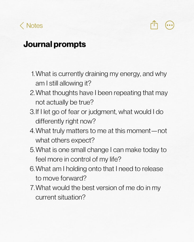 Minimal list of reflective journal prompts designed to encourage self-awareness, clarity, and mental reset.