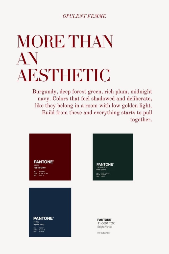 Dark feminine color palette with four Pantone swatches: Red Inferno burgundy, Pine Grove forest green, Mystic Navy, and Bright White